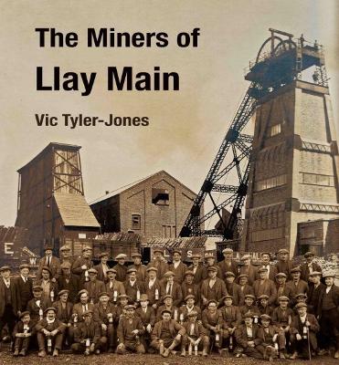 Cover of Miners of Llay Main, The