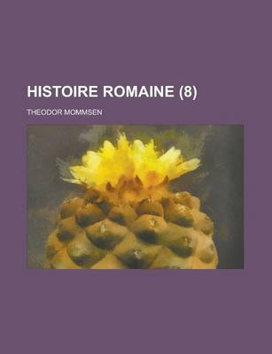 Book cover for Histoire Romaine (8)