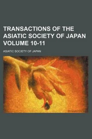 Cover of Transactions of the Asiatic Society of Japan Volume 10-11