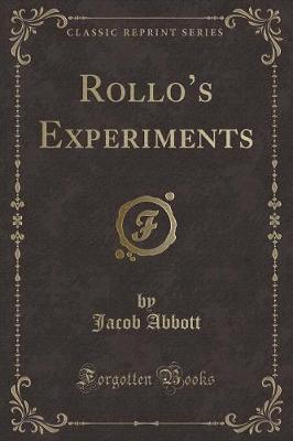 Book cover for Rollos Experiments (Classic Reprint)