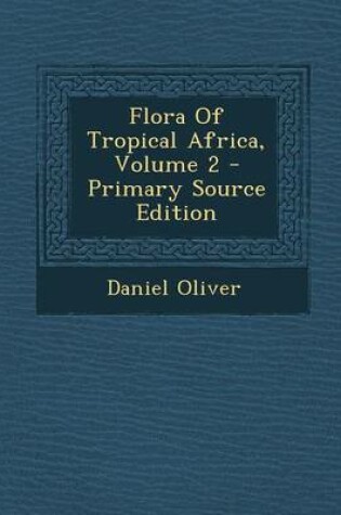 Cover of Flora of Tropical Africa, Volume 2