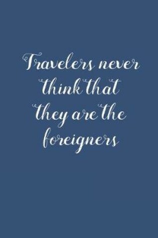 Cover of Travelers Never Think