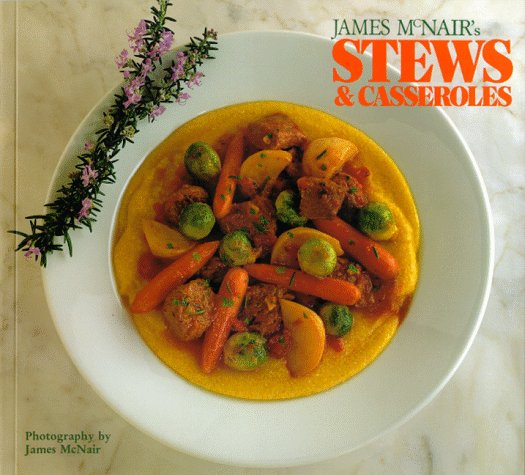 Book cover for James McNair's Stews and Casseroles