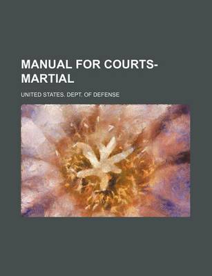 Book cover for Manual for Courts-Martial