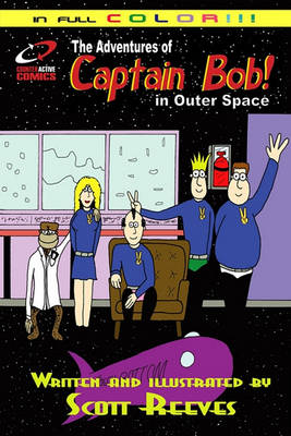 Book cover for The Adventures of Captain Bob in Outer Space