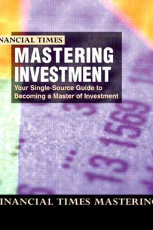 Cover of Mastering Investment