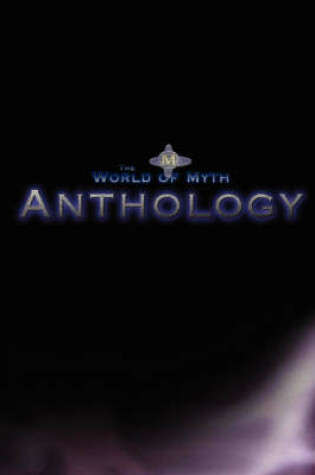 Cover of The World of Myth Anthology