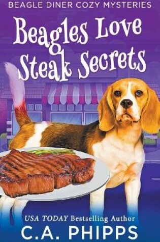 Cover of Beagles Love Steak Secrets
