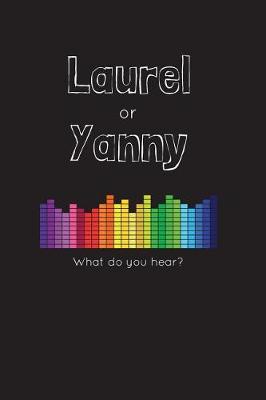 Book cover for Laurel or Yanny