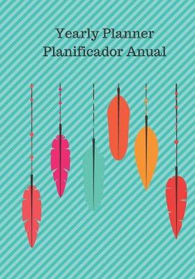 Book cover for Yearly Planner Planificador Anual