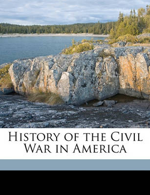 Book cover for History of the Civil War in America Volume V.2