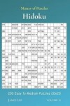 Book cover for Master of Puzzles - Hidoku 200 Easy to Medium Puzzles 20x20 vol.11