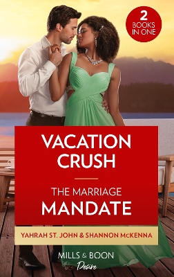 Book cover for Vacation Crush / The Marriage Mandate