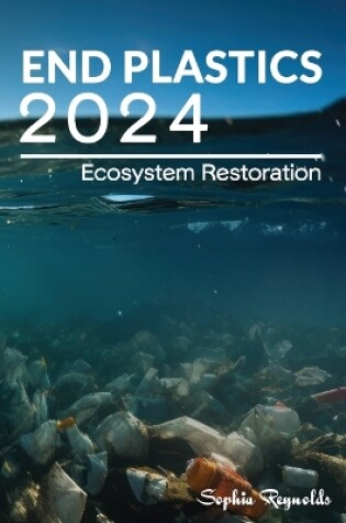 Cover of End Plastics 2024