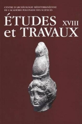 Cover of Etudes Et Travaux XVIII