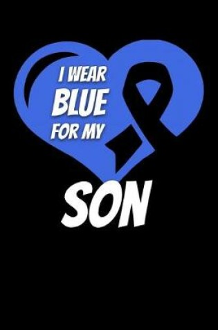 Cover of I Wear Blue For My Son