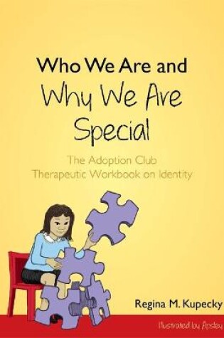 Cover of Who We Are and Why We Are Special