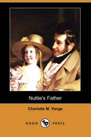 Cover of Nuttie's Father (Dodo Press)