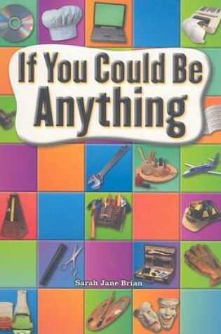 Cover of If You Could Be Anything