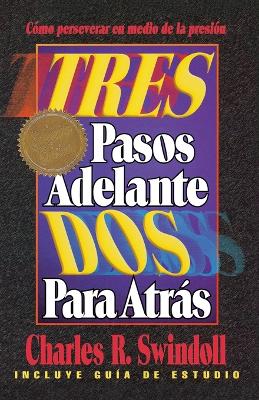 Book cover for Tres pasos adelante, dos para atrás