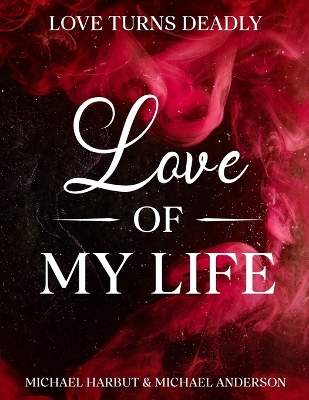 Book cover for Love of My Life