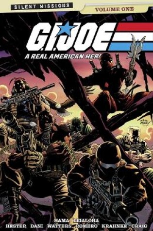 Cover of G.I. Joe: A Real American Hero!: Silent Missions Volume 1