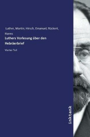 Cover of Luthers Vorlesung uber den Hebraerbrief