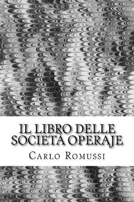 Book cover for Il Libro Delle Societ  Operaje