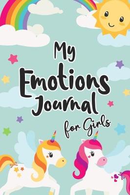 Book cover for My Emotions Journal for Girls