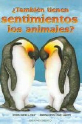 Cover of Tambien Tienen Sentimientos Los Animales?