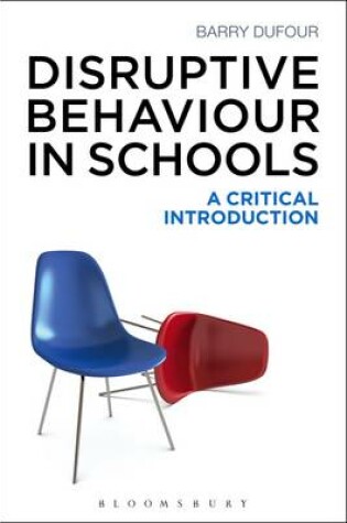 Cover of Disruptive Behaviour in Schools