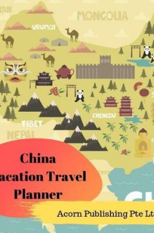 Cover of China Vacation Travel Planner