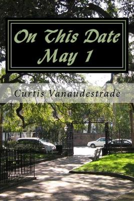 Book cover for On This Date May 1