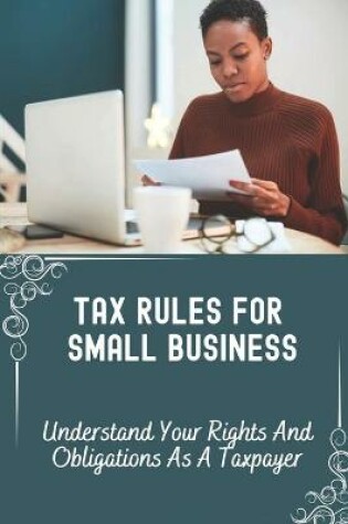 Cover of Tax Rules For Small Business