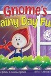 Book cover for Gnome's Rainy Day Fun