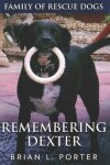 Book cover for Remembering Dexter