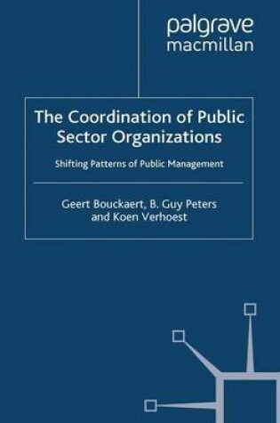 Cover of The Coordination of Public Sector Organizations