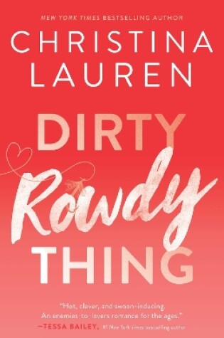 Cover of Dirty Rowdy Thing