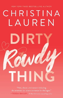 Book cover for Dirty Rowdy Thing