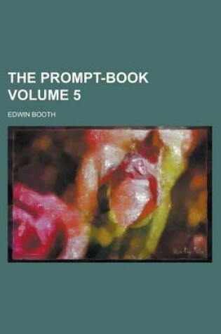 Cover of The Prompt-Book Volume 5