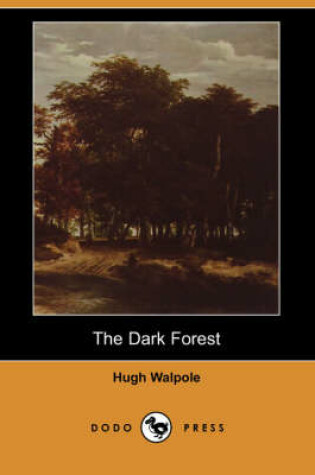 Cover of The Dark Forest (Dodo Press)