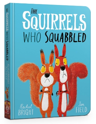 Book cover for The Squirrels Who Squabbled Board Book
