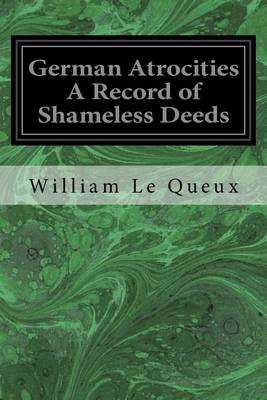 Book cover for German Atrocities A Record of Shameless Deeds