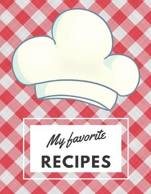 Book cover for My Favorite Recipes