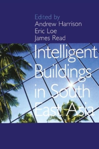 Cover of Intelligent Buildings in South East Asia