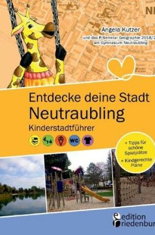 Cover of Entdecke deine Stadt Neutraubling