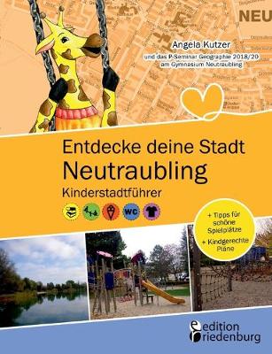 Book cover for Entdecke deine Stadt Neutraubling