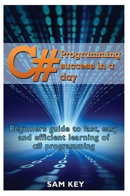 Book cover for C# Programming Success in a Day