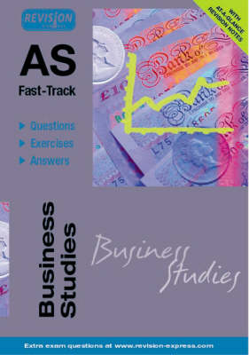 Cover of AS Fast-Track (Business Studies A level)