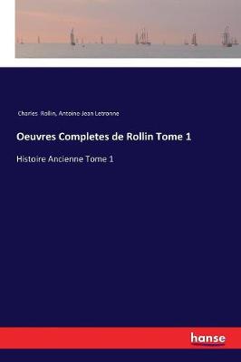 Book cover for Oeuvres Completes de Rollin Tome 1